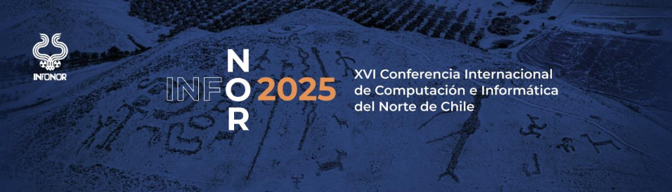 📢 XVI Conferencia Internacional INFONOR 2025 en Arica